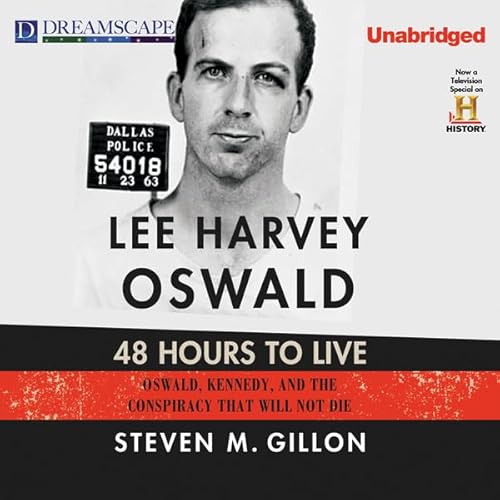 Lee Harvey Oswald: 48 Hours to Live cover art