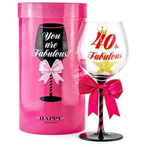 40 and Fabulous Birthday Wine Glass for Women | Fun Gift for Woman Turning Forty Years Old | Mom, Best Friend, Aunt, Sister, Cousin, Co-Worker | Big 23 oz, 8.8 Inch Tall Wine Glass Cover