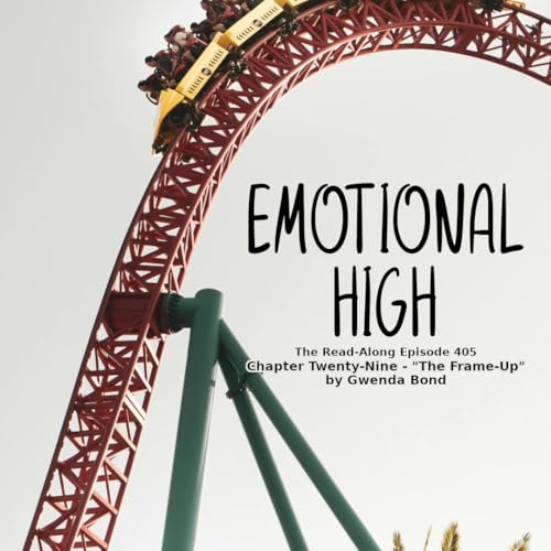 『Emotional High - ”The Frame-Up” Chapter Twenty-Nine』のカバーアート
