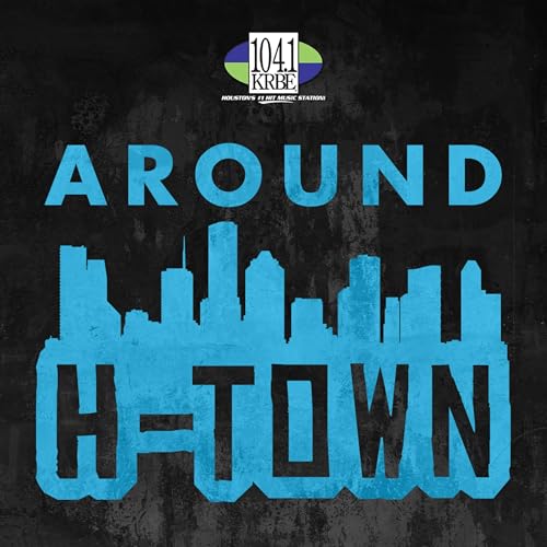 Around H-Town cover art