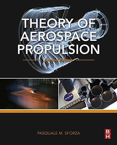 Theory of Aerospace Propulsion (Aerospace Engineering)