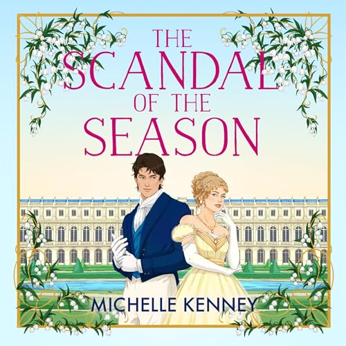 The Scandal of the Season - Michelle Kenney episode artwork