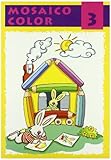 Mosaico Color 3 (Spanish Edition)
