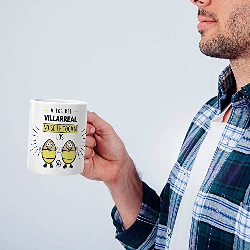 Tazas de Desayuno Villareal | A los del Villarreal no se le tocan los … | Regalo Original y Divertido para los Aficionados Groguets del Fútbol | Accesorios de Fútbol | Tassa de Cerámica de 350 ML