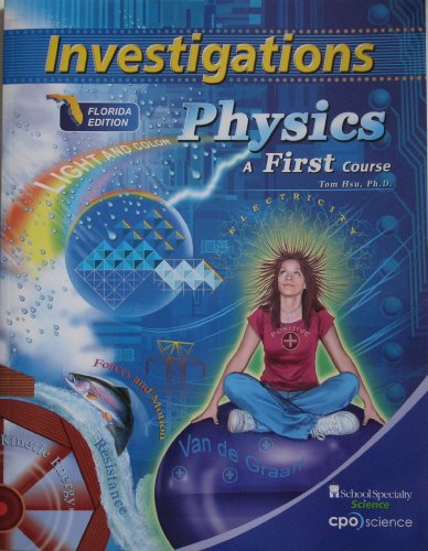 Investigations Physics a First Course Fl, Ed.