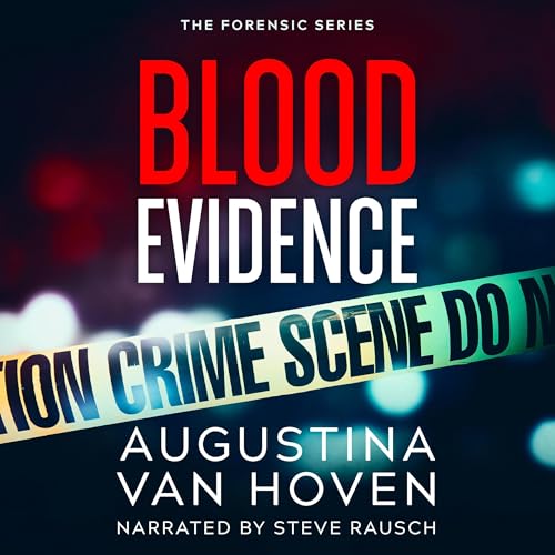 Blood Evidence by Augustina Van Hoven episode artwork