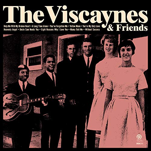 The Viscaynes & Friends