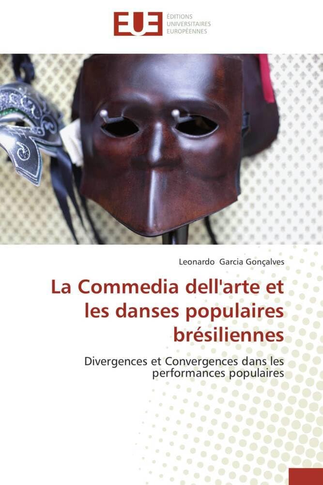 La Commedia dell'arte et danses brésiliennes livre sur les performances populaires