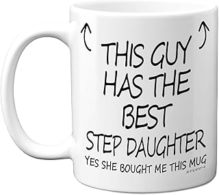 Stuff4 This Guy Has The Best Step Daughter Mug - Step Daughter Gifts, 11oz Ceramic Dishwasher Safe Coffee Mugs - Step Dad Gifts for Birthday, Christmas Fathers Day Presents, Premium Cup - Made in UK