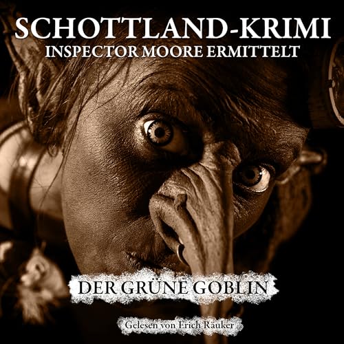 Folge 30: Inspector Moore ermittelt - Der grüne Goblin