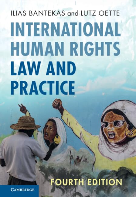 International Human Rights Law and Practice      4th Edition, Kindle Edition