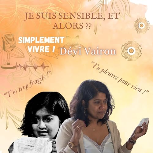 JE SUIS SENSIBLE, ET ALORS ??