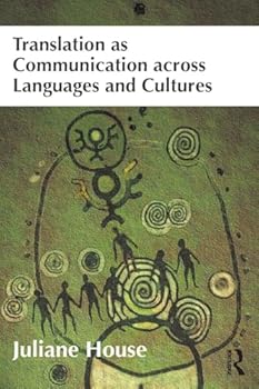 Paperback Translation as Communication Across Languages and Cultures Book