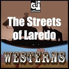 The Streets of Laredo Audiolibro Por Will Allen arte de portada