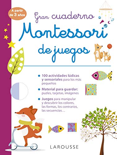 Gran cuaderno Montessori de juegos (LAROUSSE - Infantil / Juvenil - Castellano - A partir de 3 años)