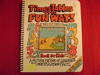 Paperback Times Tables the Fun Way: Book for Kids : A Picture Method of Learning the Multiple Facts Book