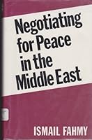 Negotiating for Peace in the Middle East 0801830168 Book Cover