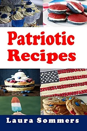 Patriotic Recipes: Full Color Version