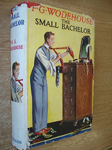 The Small Bachelor B0006AK7DY Book Cover