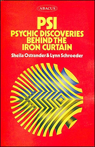 Psi: Psychic Discoveries Behind The Iron Curtain 0349126682 Book Cover