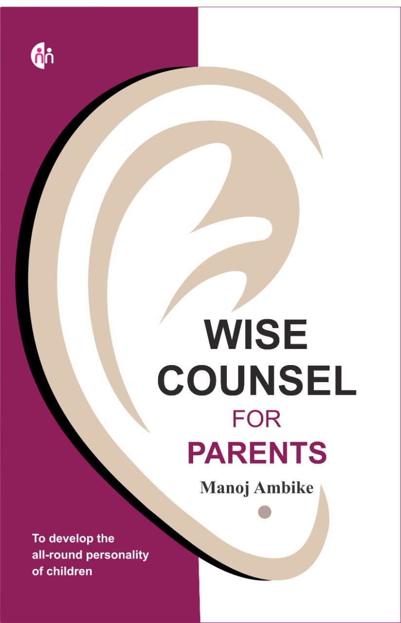 Wise Counsel for Parents | Kanmantra Aai Babansathi English | Manoj Ambike Paperback – 26 December 2022
