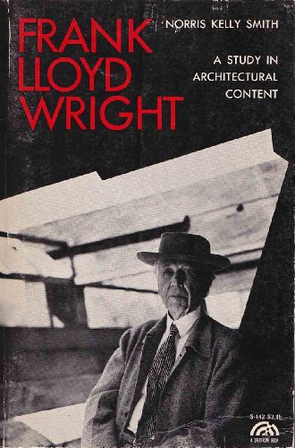 Frank Lloyd Wright a Study in Architural Content B00F549UFM Book Cover