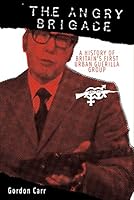 Algopix Similar Product 9 - Angry Brigade A History of Britains