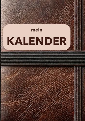 Dein Jahr, dein Plan ? Kalender und Bullet Journal fuer deinen Erfolg: Plane dein Leben. Erreiche deine Ziele. Gestalte deinen E