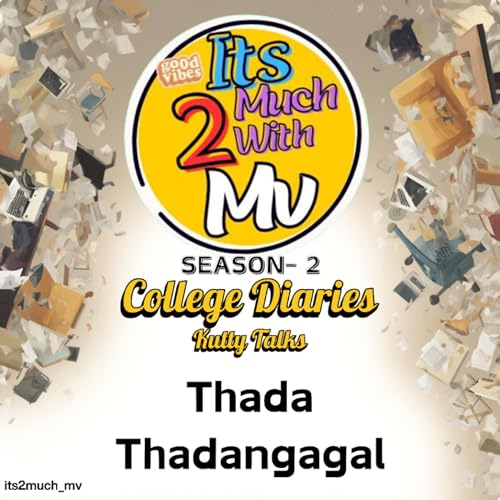 College Dairies - Thada Thadangagal