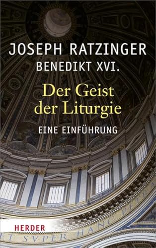 Der Geist der Liturgie: Eine Einführung [German] 3451326744 Book Cover