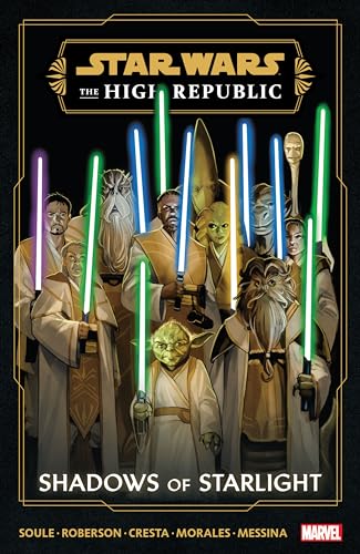 Star Wars: The High Republic - Shadows Of Starlight (Star Wars: The High Republic - Shadows Of Starlight (2023-2024)) (English Edition)