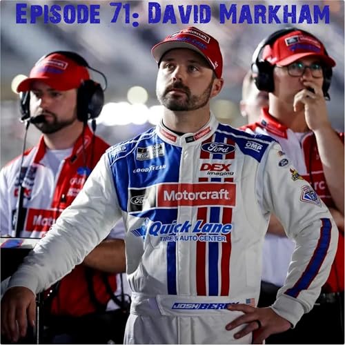 Episode 71: David Markham