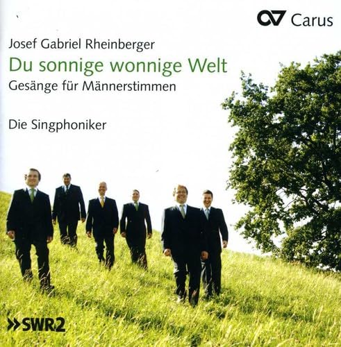 Du Sonnige Wonnige Welt (Secular Works For Men'S V