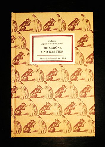 Die Schöne und das Tier: Ein Märchen (Insel Bücherei)