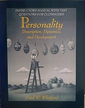 Paperback Instructor's Manual with Test Questions for Cloninger's Personality, Description, Dynamics, and Development Book