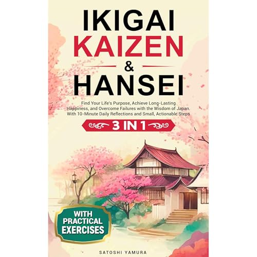 IKIGAI, KAIZEN &amp;amp; HANSEI by Satoshi Yamura episode artwork
