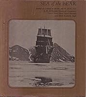 Sea of the BEAR: Journal of a voyage to Alaska and the Artic, 1921 0870216023 Book Cover