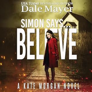Simon Says... Believe Audiobook By Dale Mayer cover art