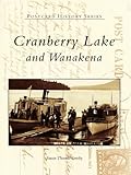 Cranberry Lake and Wanakena (Postcard History Series)