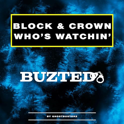 Play Who's Watchin' by Block and Crown on Amazon Music