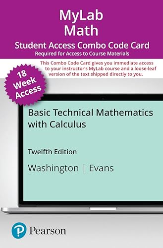 Basic Technical Mathematics with Calculus -- MyLab Math with Pearson eText + Print Combo Access Code