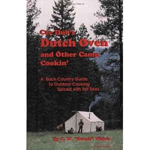 Cee dubs dutch oven and other camp cookin paperbackdecember 10 1996  urban country home decor