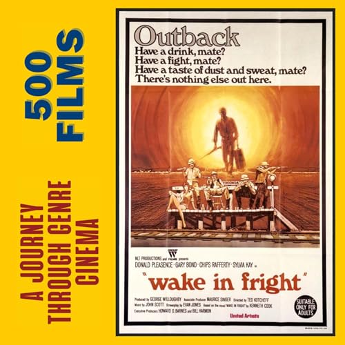 033. Wake In Fright (1971, Ted Kotcheff)