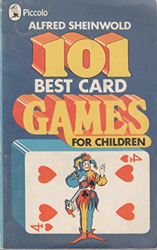 101 Best Card Games for Children (Piccolo Books)