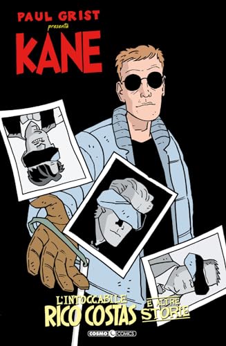 Kane. L' Intoccabile Rico Costas E Altre Storie (Vol. 3)