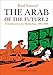 The Arab of the Future 2: A Childhood in the Middle East, 1984-1985: A Graphic Memoir