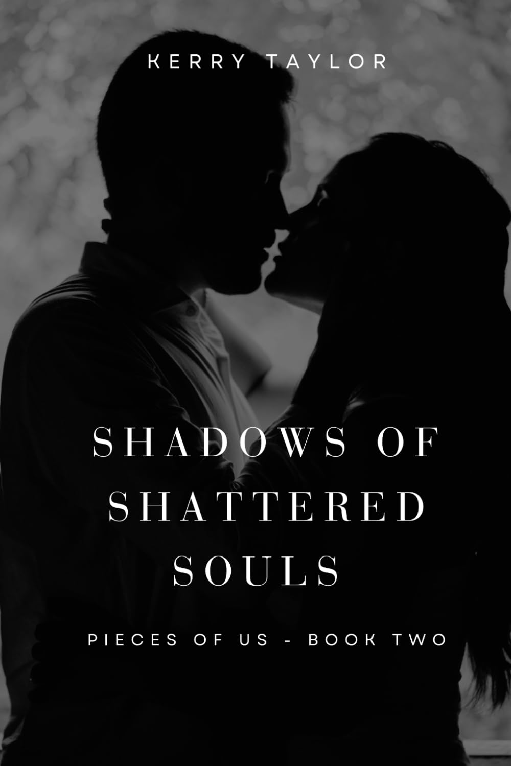 Shadows of Shattered Souls: Pieces of Us Series - Book 2