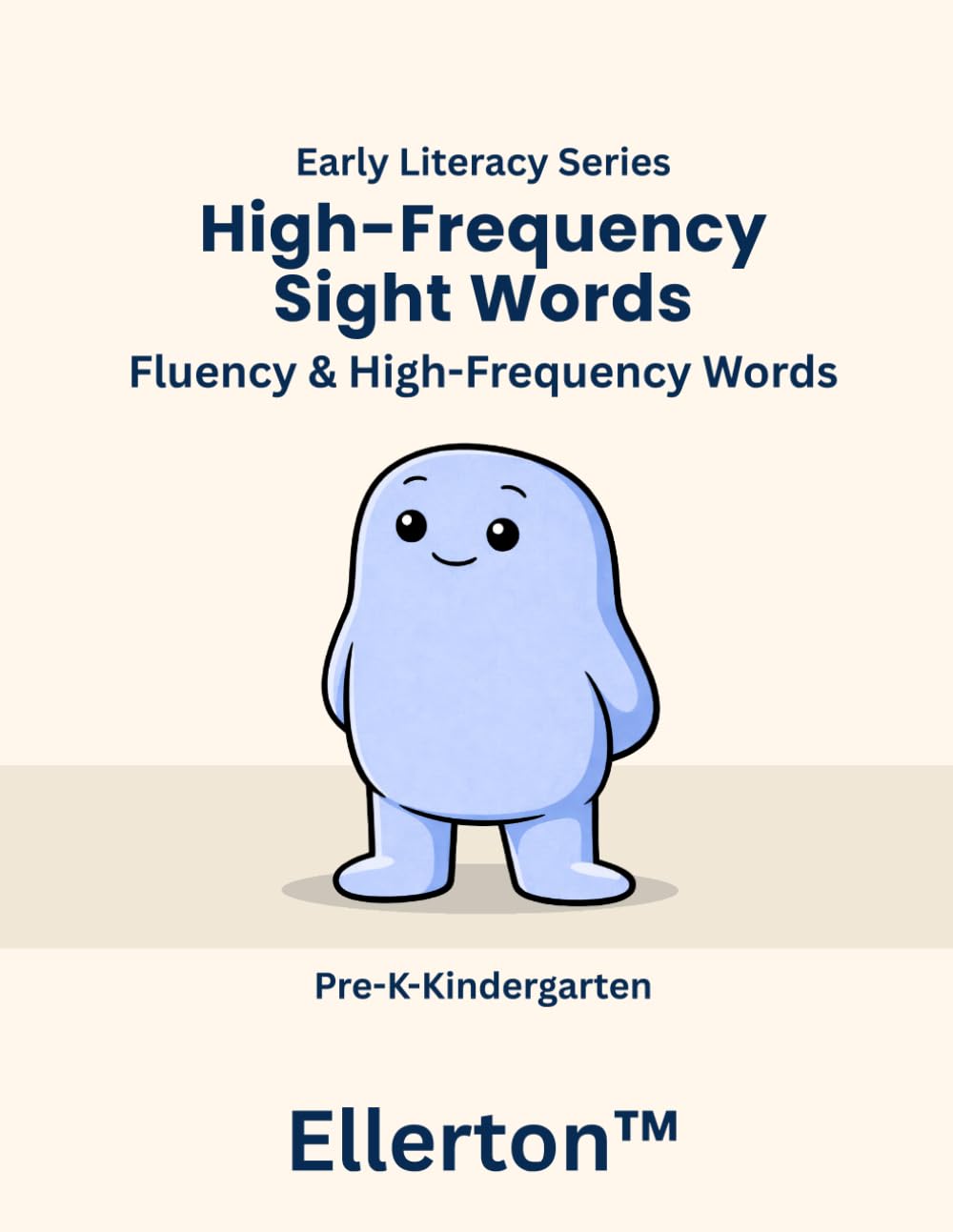High-Frequency Sight Words: Fluency & High-Frequency Words (Ellerton Literacy Series)