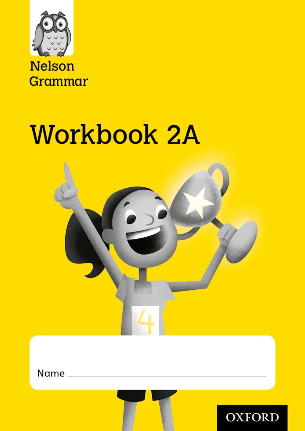 Nelson Grammar Workbook 2A Year 2/P3 Pack of 10 by Wendy Wren (Paperback Book)