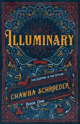 Illuminary (Volume 1) (The Sceptre & the Stylus) - image 1